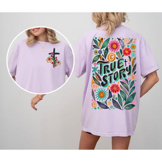 True Story -  Easter Sunday shirt