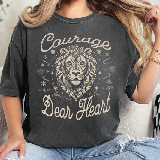 Courage Dear Heart t-shirt/sweatshirt